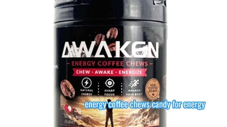 energy coffee chews candy for energy and focus 