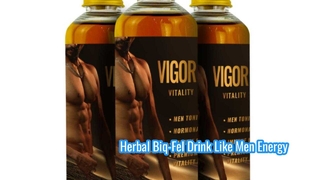 Herbal Biq-Fel Drink Like Men Energy Shot Vital Royale Wine